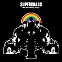 Supergrass - Life On Other Planets